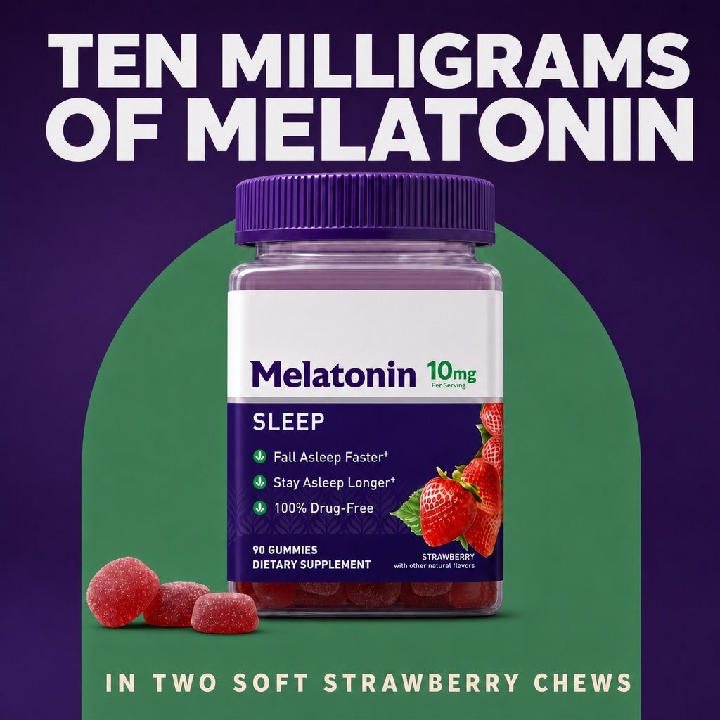 Ten milligrams of melatonin in two soft strawberry chews